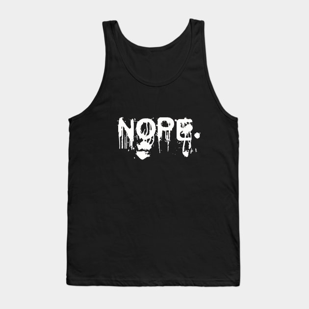 nope Tank Top by NemfisArt